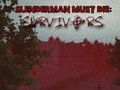 Spel Slenderman måste dö överlevande på nätet
