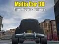 Spel Mafia Car 3d tidsrekord utmaning  på nätet