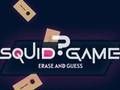 Spel Squid Game raderar och gissar på nätet