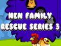 Spel Hen Family Rescue Series 3 på nätet