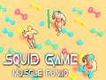 Spel Squid Game Muscle Run. io  på nätet