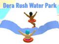 Spel Dora Rush Water Park på nätet