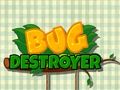 Spel Bugg Destroyer  på nätet