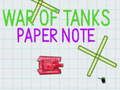 Spel War Of Tanks Pappersanteckning  på nätet