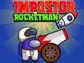 Spel Bedragare Rocketman pÄ nÀtet Spel Bedragare Rocketman pÄ nÀtet