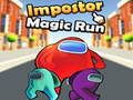 Spel Bland som: Imposter's Magic Run  på nätet