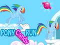 Spel Ponny Candy Run  på nätet
