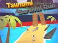 Spel Tsunami överlevnadslopp  på nätet