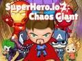 Spel Superhjälte. io 2 Chaos Giant  på nätet