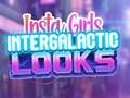 Spel Insta Girls Intergalactic Looks på nätet