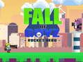 Spel Fall of Guyz Rocket Hero på nätet