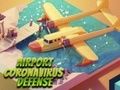 Spel Flygplats Coronavirus försvar  på nätet