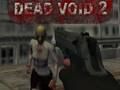 Spel Dead Void 2 på nätet