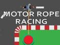 Spel Motor Rope Racing på nätet