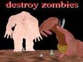 Spel Förstör zombies  på nätet