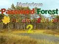 Spel Mysterious Password Forest Autumn Edition 2 på nätet