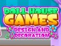 Spel Dockhusspeldesign och dekoration  på nätet