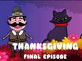 Spel Thanksgiving sista avsnitt  på nätet