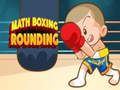 Spel Math Boxning avrundning  på nätet