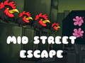 Spel Mid Street fly på nätet