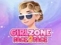 Spel Girlzone Face 2 Face pÄ nÀtet Spel Girlzone Face 2 Face pÄ nÀtet
