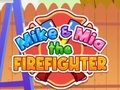 Spel Brandmannen Mike och Mia  på nätet