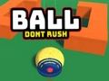 Spel Boll rusar inte på nätet