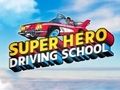 Spel Superhjälte körskola  på nätet