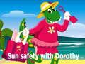 Spel Sun Safety med Dorothy  på nätet