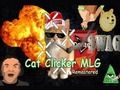 Spel Cat Clicker MLG på nätet