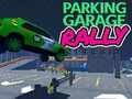 Spel Parkeringsgarage Rally  på nätet