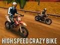 Spel Höghastighets Crazy Bike  på nätet