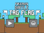 Spel Friends Battle Tag Flagga  på nätet