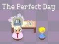 Spel Den perfekta dagen pÄ nÀtet Spel Den perfekta dagen pÄ nÀtet