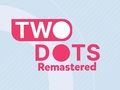 Spel Two Dots Remastrad  på nätet