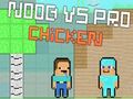 Spel Noob vs pro kyckling på nätet