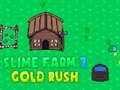 Spel Slime Farm 2 Gold Rush på nätet