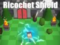 Spel Ricochet sköld pÄ nÀtet Spel Ricochet sköld pÄ nÀtet