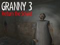 Spel Granny 3 Returnera skolan på nätet
