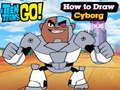 Spel Teen Titans Go! Hur man ritar Cyborg  på nätet