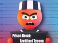 Spel Prison Break: Arkitekt Tycoon  på nätet