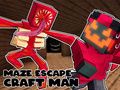 Spel Maze Escape: Craft Man på nätet