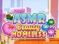 Spel ASMR Skönhet Hemlös  på nätet