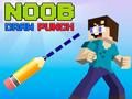 Spel Noob Draw Punch på nätet