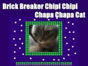 Spel Tegelbrytare Chipi Chipi Chapa Chapa Cat på nätet