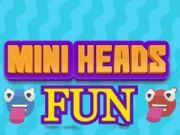 Spel Mini Heads Fun på nätet