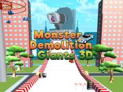 Spel Monster Remolition Giants 3D  på nätet