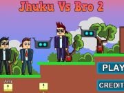 Spel Jhuku vs Bro 2  på nätet