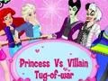 Spel Princess Vs. Villains Tug-of-war på nätet