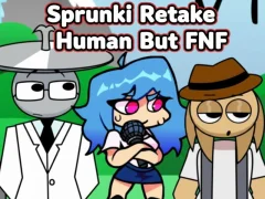 Spel Sprunki Retake Human But FNF på nätet